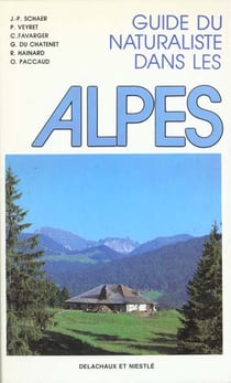 Guides du naturaliste dans les alpes