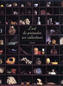 L'art de presenter ses collections