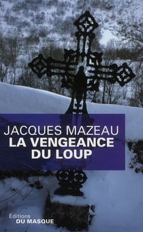 La vengeance du loup