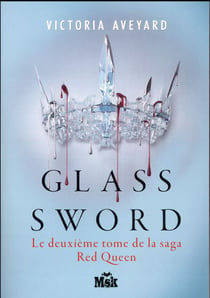 Red Queen Tome 2 : glass sword