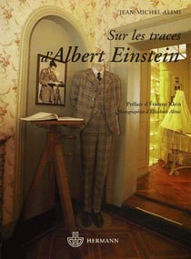 Sur les traces d'albert einstein