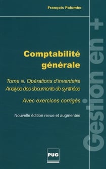 Comptabilité générale  Tome 3 - opérations d'inventaire