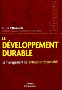 Le développement durable : Le management de l'entreprise responsable
