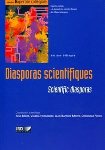 Diasporas scientifiques. scientific disaporas. version bilingue. avec cd-rom - scientific diasporas.