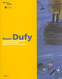 Raoul dufy- les peintures de la collection du centre pompidou - musee national d art moderne