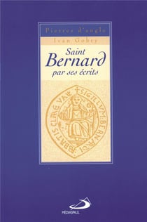 Saint bernard par ses ecrits