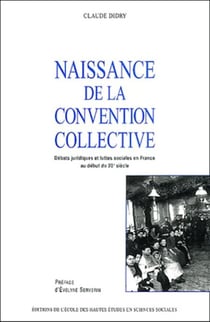 Naissance de la convention collective : Débats juridiques et luttes sociales en France au début du 20 siècle