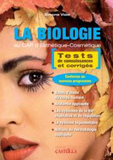 La biologie au CAP d'esthétique-cosmétique - tests de connaissance et corrigés