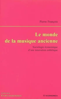 MONDE DE LA MUSIQUE ANCIENNE (LE)