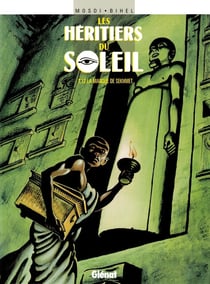 Les Héritiers du soleil - Tome 12 : La Marque de Sekhmet