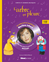 L'arbre qui pleure - pour faire aimer la musique de Mozart