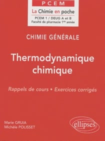 Chimie générale Tome 2 : Thermodynamique chimique