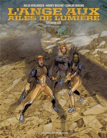 L'ange aux ailes de lumière Tome 1