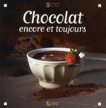 Chocolat, encore et toujours