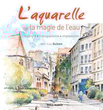 L'aquarelle ou la magie de l'eau
