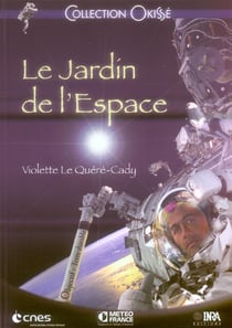 Le jardin de l'espace