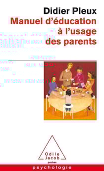 Manuel d'éducation à l'usage des parents