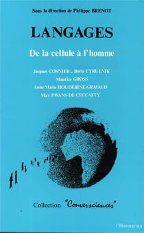 Langages - de la cellule à l'homme