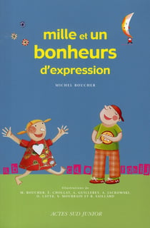 Mille et un bonheur d'expression