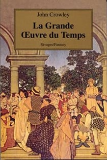 La grande oeuvre du temps