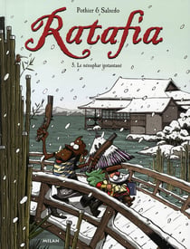 Ratafia Tome 5 : le nénuphar instantané
