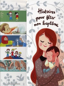 Histoires pour feter mon bapteme
