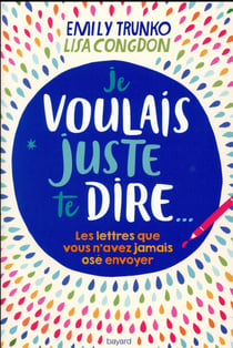 Je voulais juste te dire...