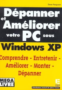 Depanner et ameliorer votre pc win.xp