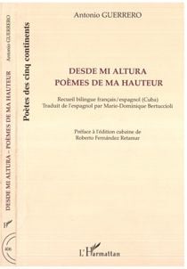 Desde mi altura - poemes de ma hauteur - recueil bilingue francais/ espagnol (cuba)