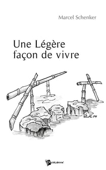 Une légère façon de vivre