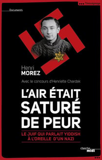 Le juif qui parlait yiddish à l'oreille d'un nazi