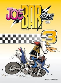 Joe bar team Tome 3