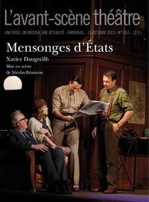 Revue L'Avant-scène théâtre n.1351 : mensonges d'état