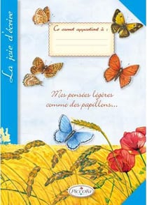 Le plaisir d'écrire - mes pensées légères comme des papillons
