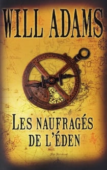 Les naufrages de l'eden