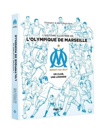 OM - un club, une légende