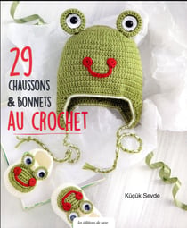 29 CHAUSSONS & BONNETS AU CROCHETT