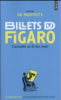 Billets du Figaro