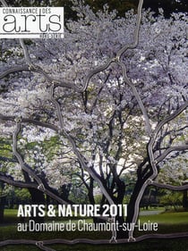 Connaissance des arts Hors-Série : art contemporain à Chaumont-sur-Loire en 2011