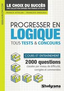 Progresser en logique - se préparer et progresser