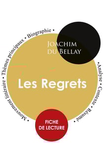 Les regrets, de Joachim du Bellay - fiche de lecture