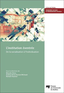 L'institution éventrée