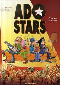 Adostars Tome 1 - presque célèbres