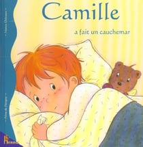 Camille a fait un cauchemar