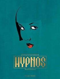 Hypnos Tome 1 : l'apprentie