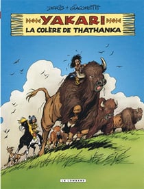 Yakari Tome 42 : la colère de Thathanka