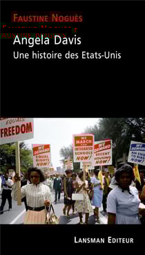 Angela Davis : une histoire des Etats-Unis