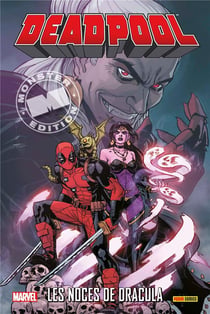 Deadpool Tome 7 : les noces de Dracula
