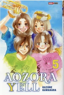 Aozora yell, un amour en fanfare t.5