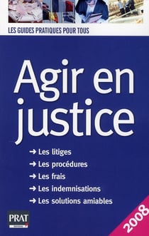 Agir en justice 2008